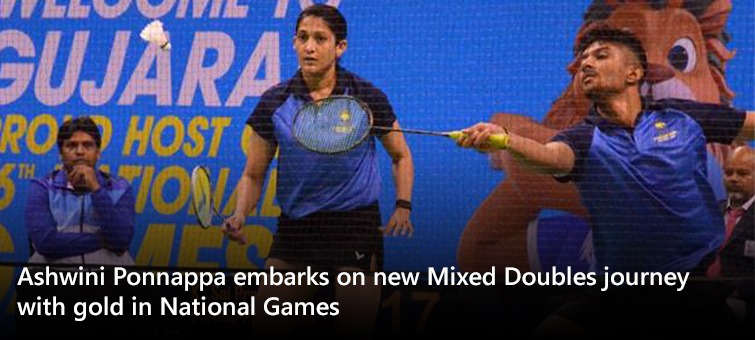 Ashwini Ponnappa embarks on new Mixed Doubles journey with gold in National Games